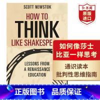 [正版]如何像莎士比亚一样思考 英文原版 How to Think like Shakespeare 普林斯顿通识读本