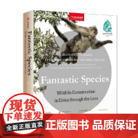 Fantastic Species Wildlife Conservation in China through the