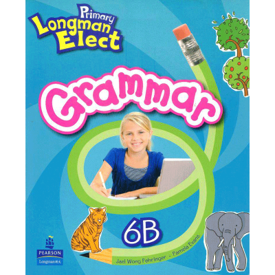 培生原版进口朗文PrimaryLongmanElectGrammar6B语法练习