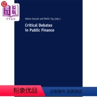[正版]海外直订Critical Debates in Public Finance 《公共财政的批判性辩论