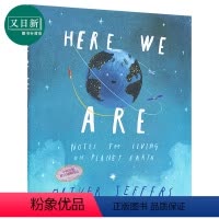 [正版]Oliver Jeffers Here We Are 奥利弗 我们在这里一位父亲的地球生活笔记 亲子共读故事绘