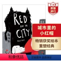 [正版]城市里的小红帽 英文原版 Red and the City 玛莉弗特 获奖启蒙绘本 童话故事新编 城市里的大灰