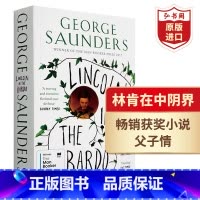 [正版]林肯在中阴界 英文原版 Lincoln in the Bardo 布克奖 当代小说 乔治桑德斯 跨越生死