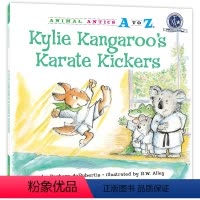 [正版]幼儿园里的26个开心果:空手道飞旋腿 Animal Antics A to Z : Kylie Kangaro