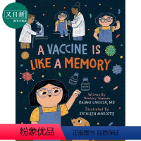 [正版]为什么要打疫苗 A Vaccine Is Like a Memory 英文原版 儿童科普绘本 知识百科图画书