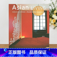 [正版]英文原版 Asian living 亚洲建筑 建筑房屋室内装修设计方案资料作品集书籍 别墅样板房装饰室内居住空间