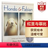[正版]红豆与菲比 英文原版 Hondo and Fabian Peter McCarty 小猫和小狗的友谊 凯迪克银