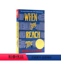 [正版]当你到达我 When You Reach Me 进口英文版原版小说 纽伯瑞儿童文学奖金奖 企鹅兰登出版社
