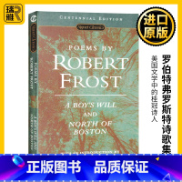 [正版]罗伯特弗罗斯特诗歌集 英文原版 Poems by Robert Frost 少年的意志和波士顿以北A Boy'