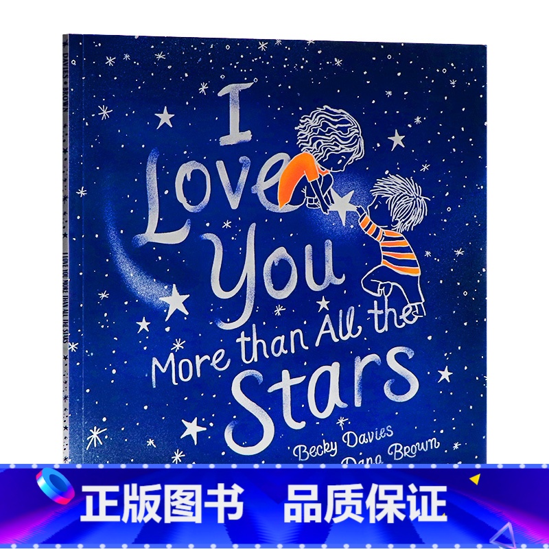 [正版]我爱你胜过所有的星星 英文原版绘本 I Love You More than All the Stars4-8
