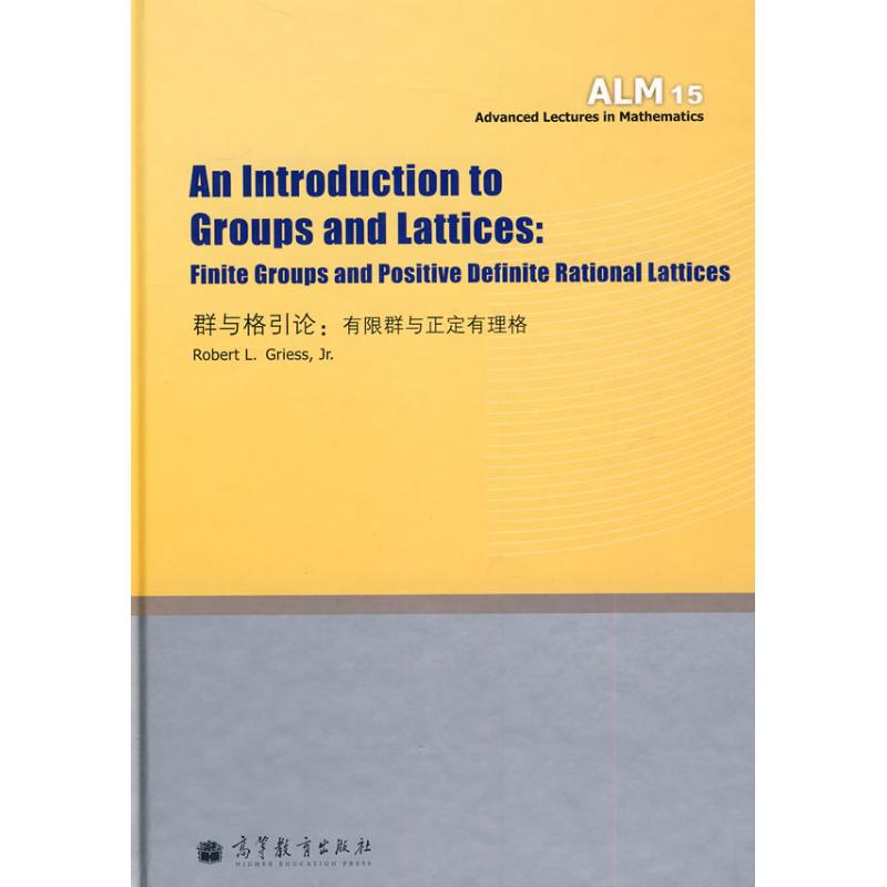 [M]An Introduction to Groups and Lattices:-9787040292053