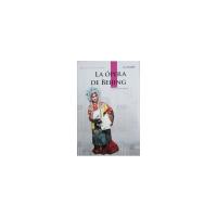 正版新书]LA OPERA DE BEIJING-中国京剧Xu Chengbei97875085209