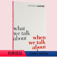 [正版]当我们谈论爱情时我们在谈论什么 英文原版小说 What We Talk about When We Talk