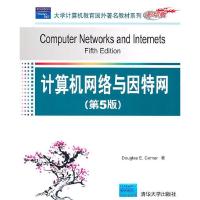 正版新书]计算机网络与因特网(第5版)(美 科姆 (Comer.D.E. .978