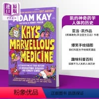 [正版]凯的神奇药学 人体的历史 英文原版 Kay s Marvellous Medicine A History o