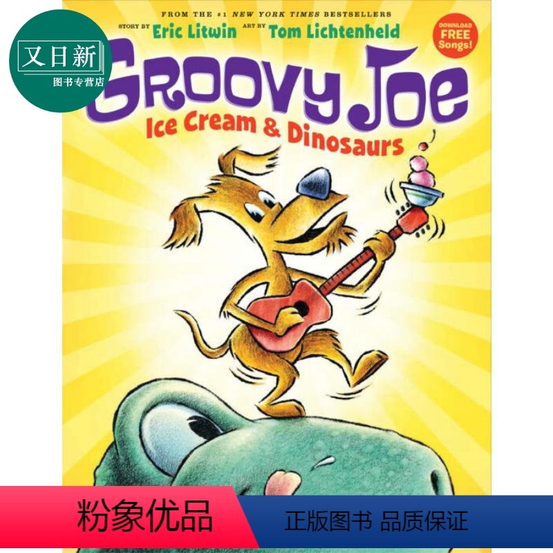 [正版]Groovy Joe #1: Ice Cream & Dinosaurs 爱弹吉他的梗犬祖祖1 英文原版 纽约