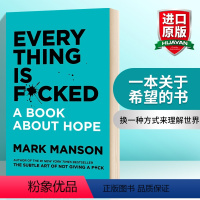 大脑幸福密码 [正版]华研原版 一本关于希望的书 英文原版 Everything Is F*cked 重塑幸福姊妹篇 M
