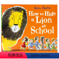 [正版]如何在学校藏狮子英文原版绘本 How to Hide a Lion at School 暖心动物故事亲子共读早