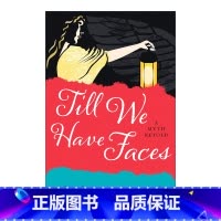 [正版]英文原版 Till We Have Faces C.S.刘易斯经典 裸颜 英文版 进口英语原版书籍