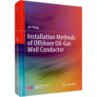 [M]海洋油气井导管安装方法 杨进 编 -9787030719454