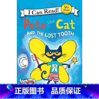 [正版]英文Pete the Cat and the Lost Tooth,皮特猫和丢失的牙齿 平装版适合3-6岁 i