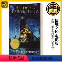 [正版]仙境之桥 电影版 英文原版 Bridge to Terabithia Movie Tie-in Edition