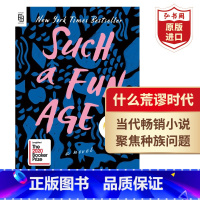 [正版]什么荒谬时代 英文原版 Such A Fun Age 凯莉瑞德 当代小说 美国非裔文学奖 种族问题 搭所罗