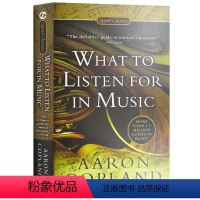 [正版] 如何欣赏音乐 英文原版 What to Listen for in Music 音乐入门书籍 进口英语书