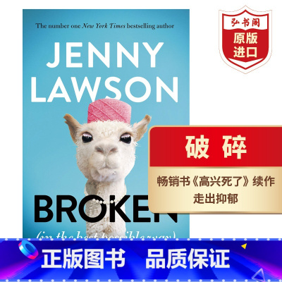 [正版]破碎 英文原版 Broken 珍妮罗森 高兴死了作者 抑郁症 心理情绪管理 走出焦虑 搭失联 活下去的理由 你