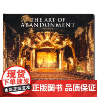 The Art of Abandonment Volume ii 废弃的艺术第二卷 废弃建筑景观摄影画册 废弃独特之美