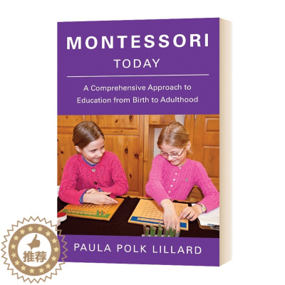 [醉染正版]今日蒙台梭利 从出生到成年的综合教育方法 Montessori Today 英文原版育儿家庭教育进口书籍