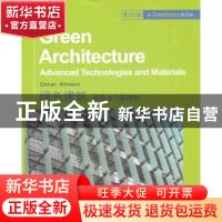 正版 绿色建筑:新技术与新材料:advanced technologies and mater