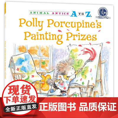 幼儿园里的26个开心果:第一次得绘画奖 Animal Antics A to Z : Polly Porcupine's