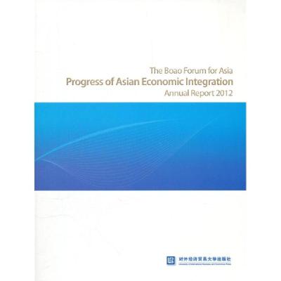 正版新书]C-博鳌亚洲论坛亚洲经济一体化进程2012年度报告英文对