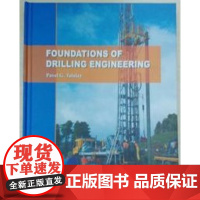 书自营]正版 Foundations of Drilling Engineering Pavel G.Talalay