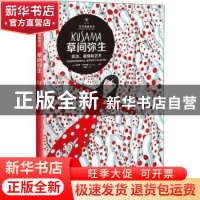 正版 草间弥生:执念、爱情和艺术:ossessioni, amori e arte (意)