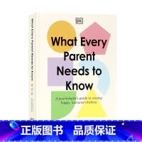 [正版]DK每个父母都需要知道的事英文原版 What Every Parent Needs to Know 心理学家的