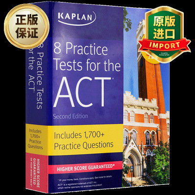 Kaplan8PracticeTestsfortheACT英文原版卡普兰考试8套模拟题