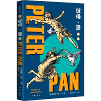 彼得·潘(作家经典文库) 儿童文学史上不朽的经典,献给孩子的成长之书,《哈利·波特》 作者J.K罗琳、TFBOYS王源朗