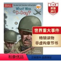 [正版]诺曼底登陆 英文原版 What Was D-Day 历史文化科普读物 二战转折点 非虚构章节书 课外阅读 搭W