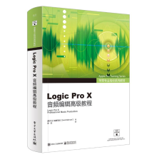 [M]Logic Pro X音频编辑高级教程-9787121320804